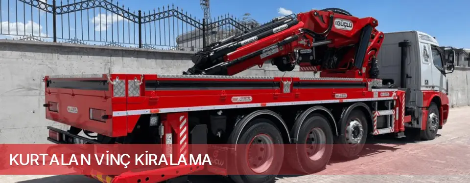 Kurtalan İlçemi Vinç Kiralama